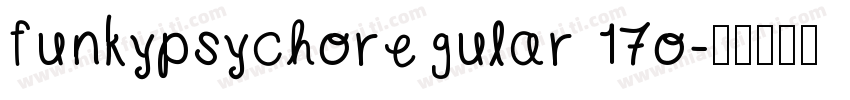 funkypsychoregular 17o字体转换